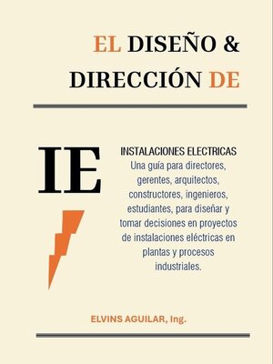 cover image of El diseño&dirección de Instalaciones Eléctricas